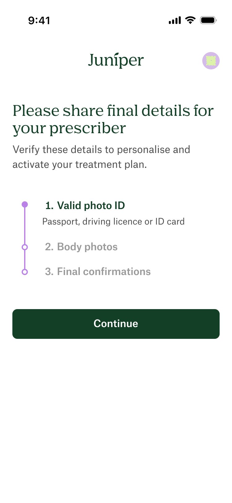 Please share final details for your prescriber — valid photo ID, body photos, final confirmations in three steps